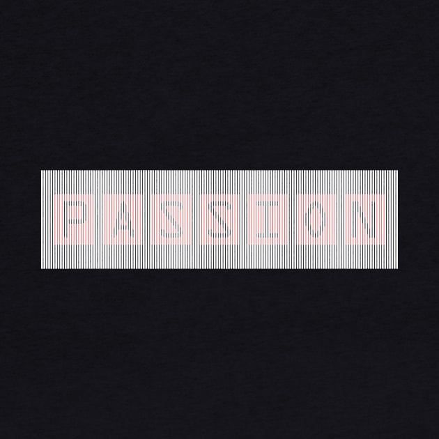 passion by CreativeIkbar Prints